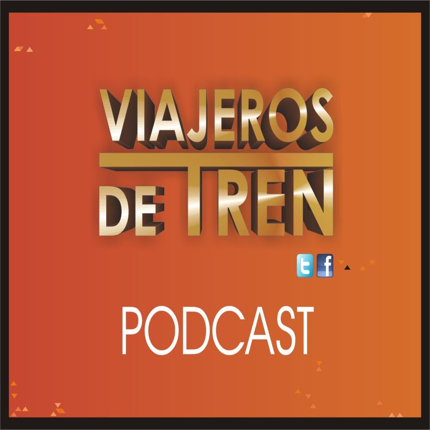 Podcast de Viajeros de Tren - Podcasts
