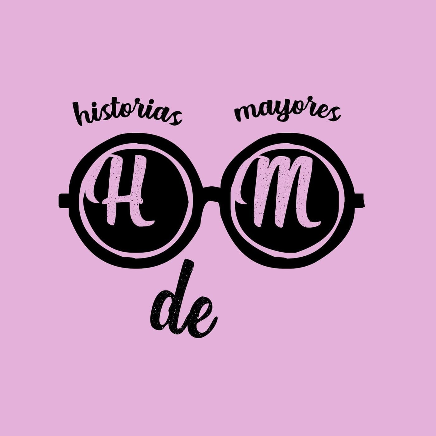 Historia de Mayores - Podcasts