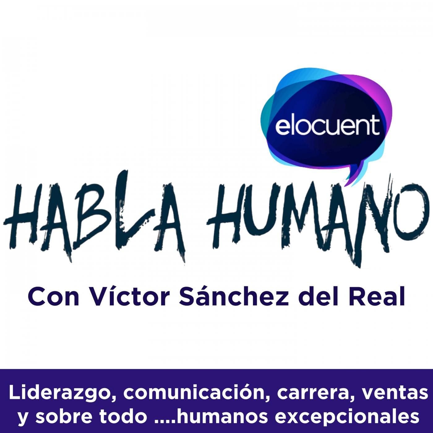 Habla Humano - Podcasts