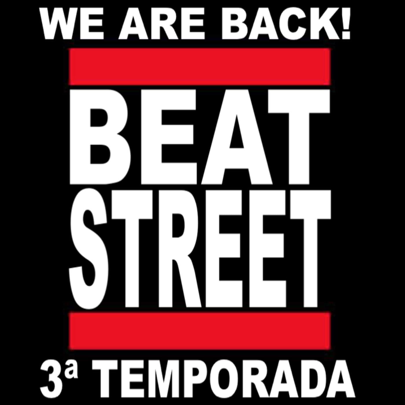 BEAT STREET TEMPORADAS 2 Y 3 (TU RADIO 360-INTHEMI - Podcasts