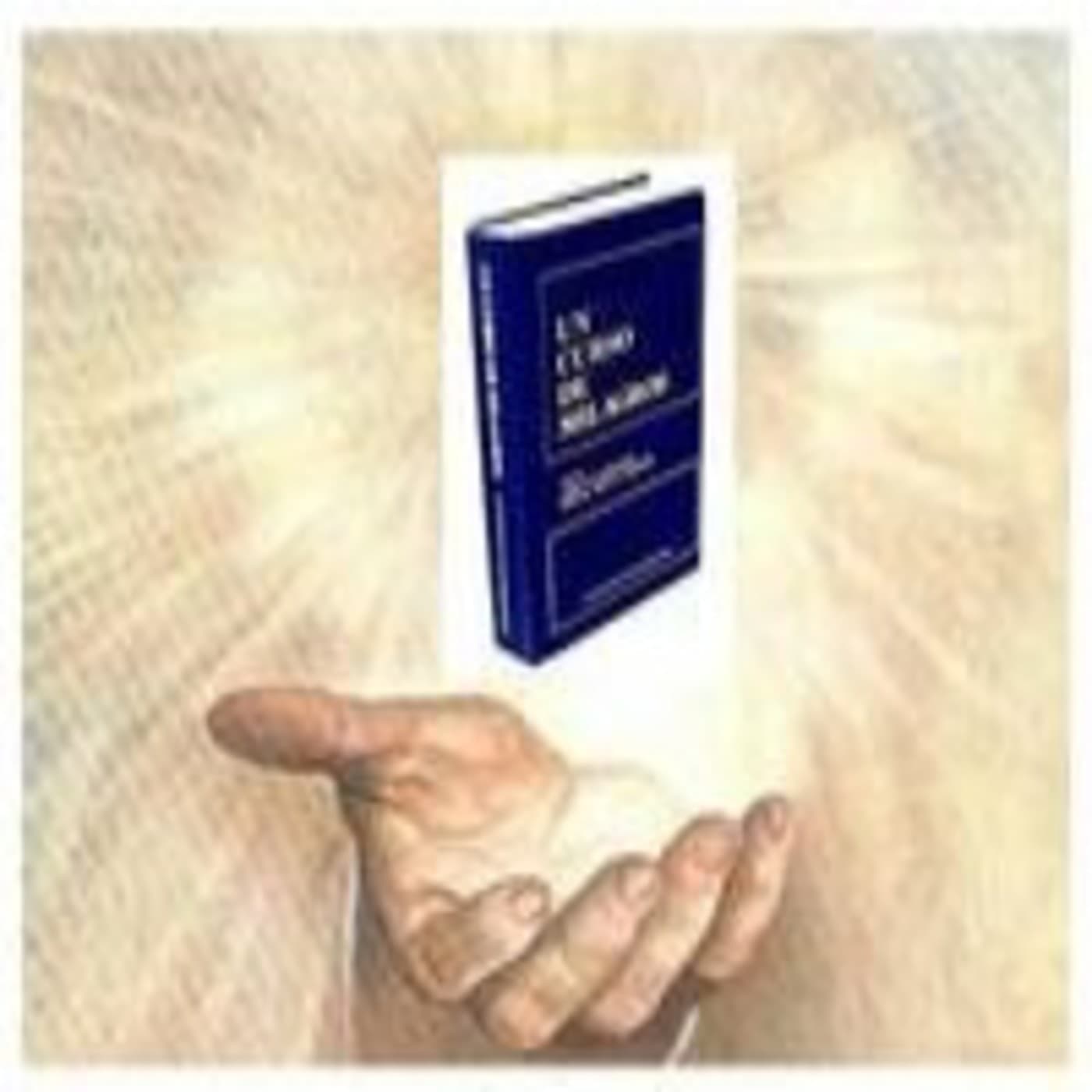 Un Curso de Milagros Lectura Texto - Podcasts