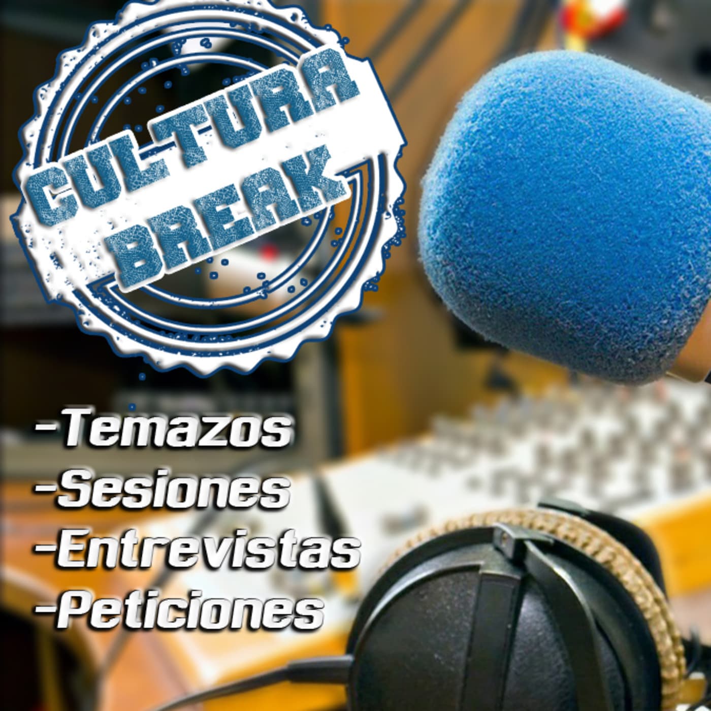 Cultura Break - Masterbreak Radio - Podcasts