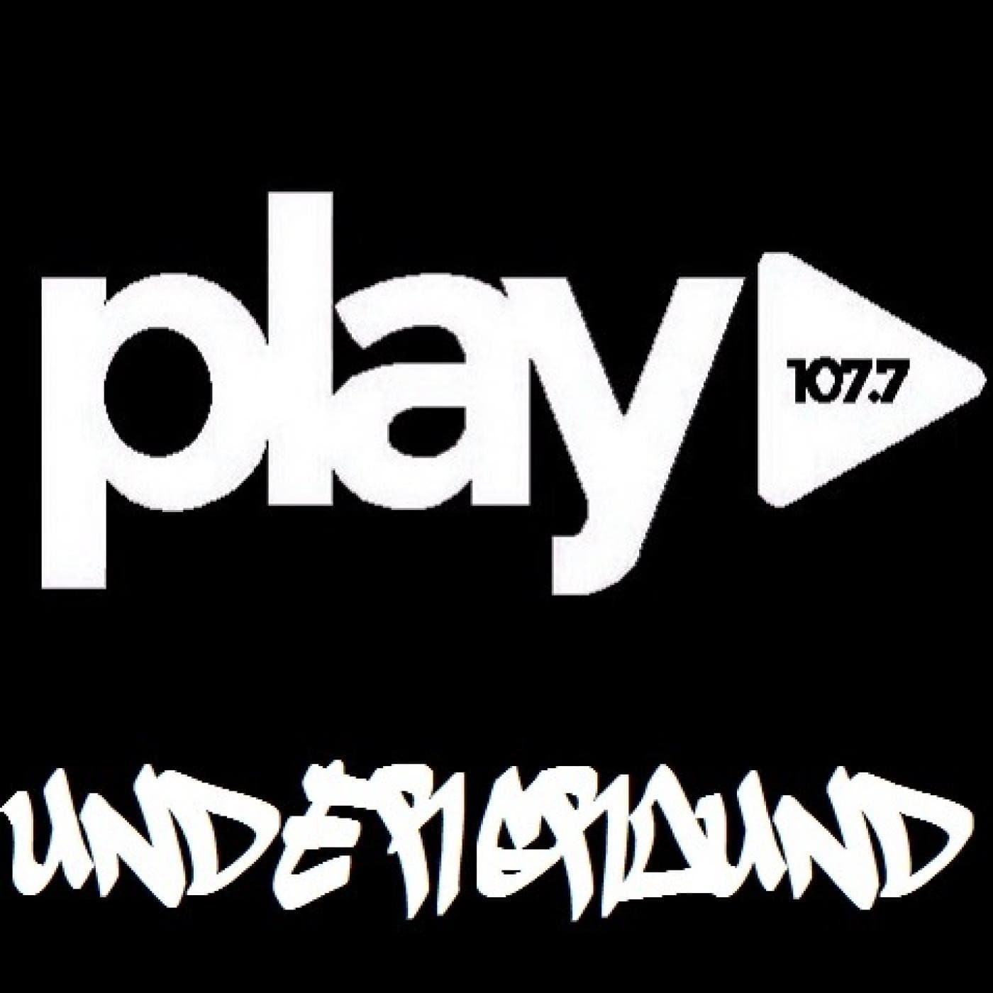 Play Underground 107.7 - Podcasts