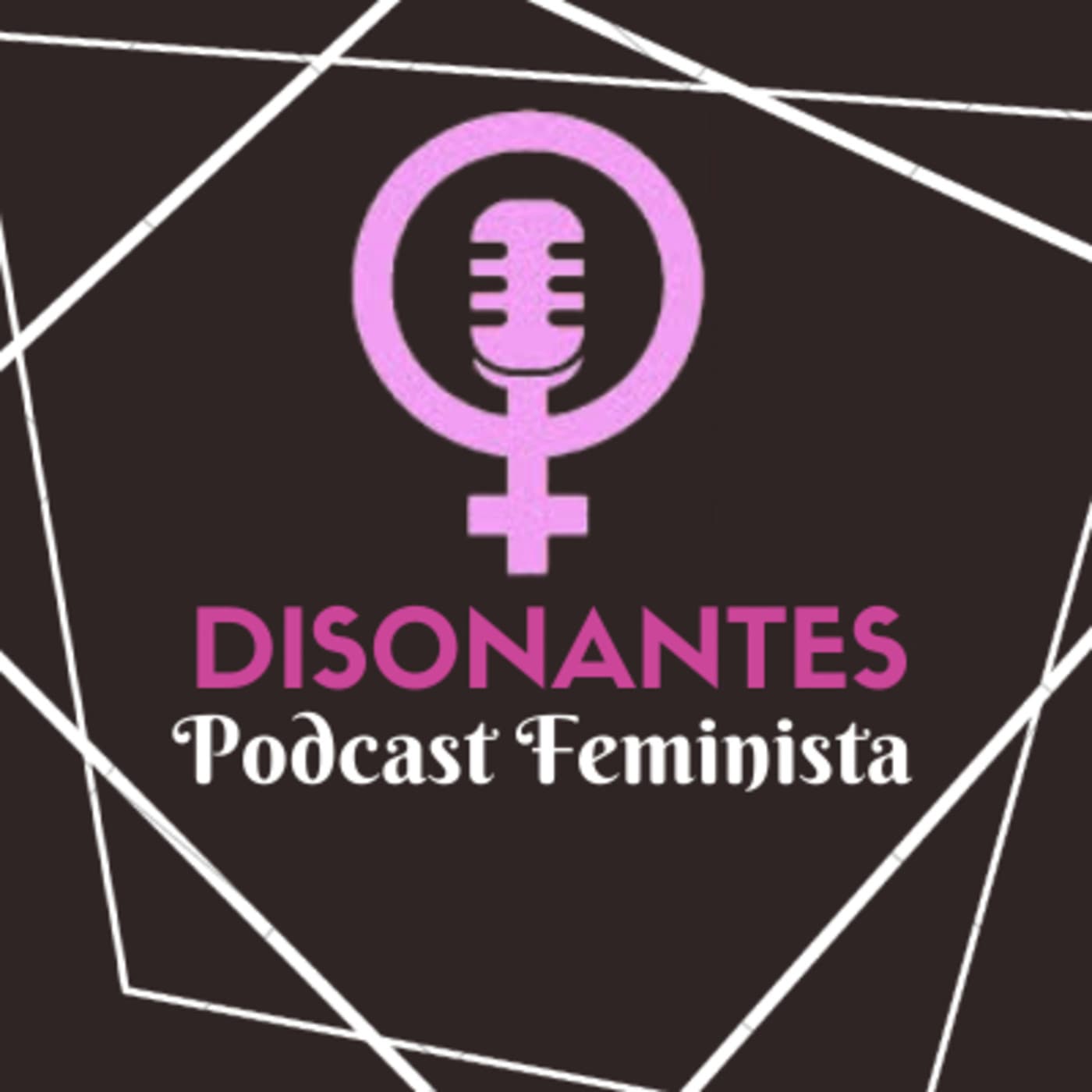 DISONANTES - PODCAST FEMINISTA - Podcasts