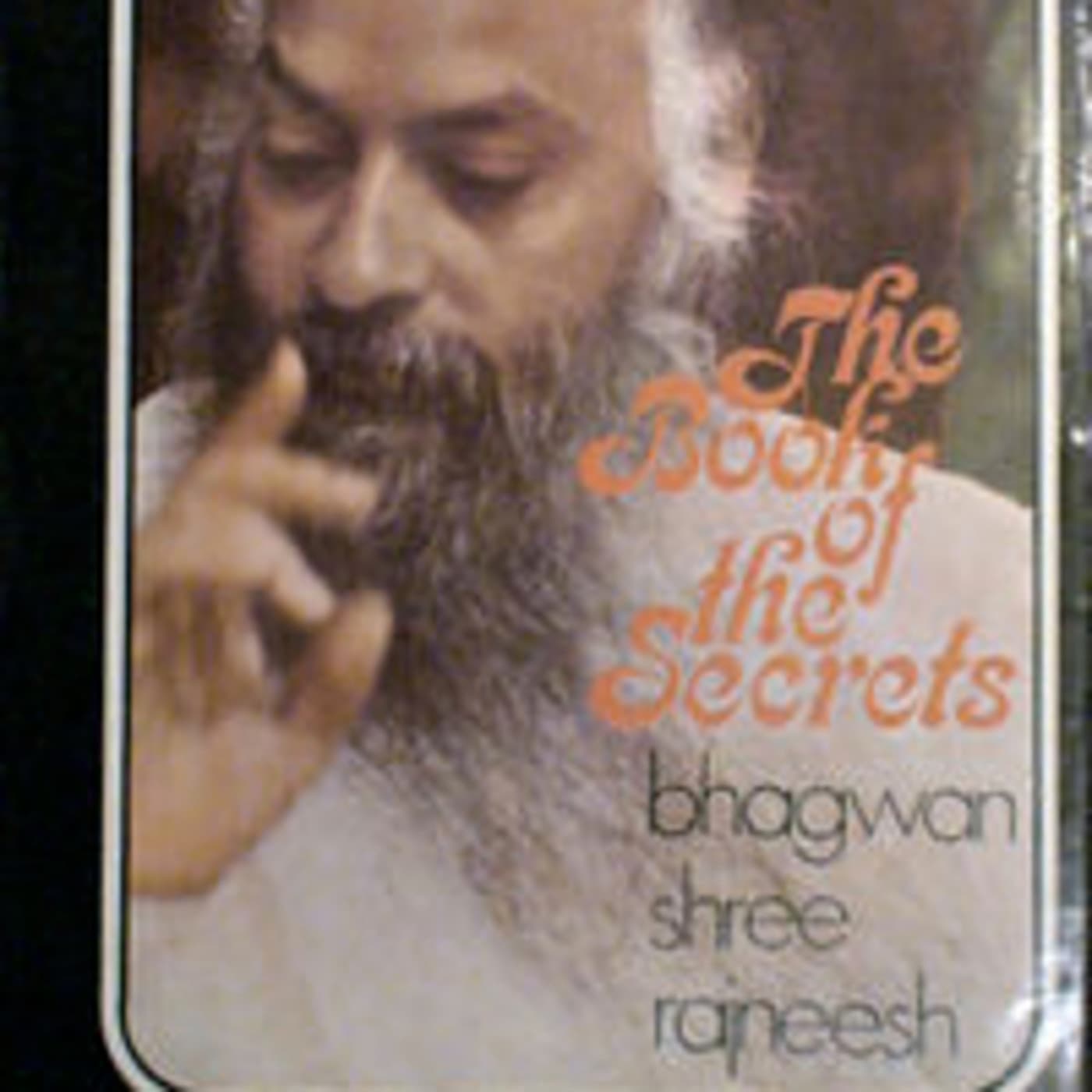 EL LIBRO DE LOS SECRETOS 3. OSHO - Podcast