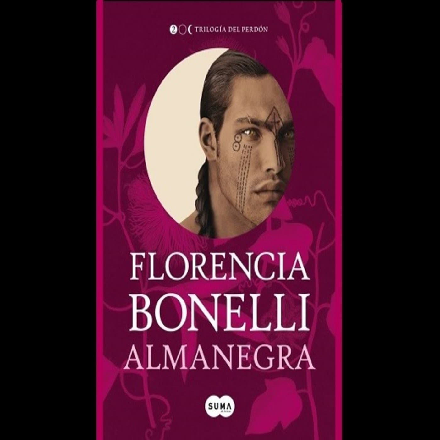Almanegra (Trilogia el Perdón #2) de Florencia Bon - Podcasts