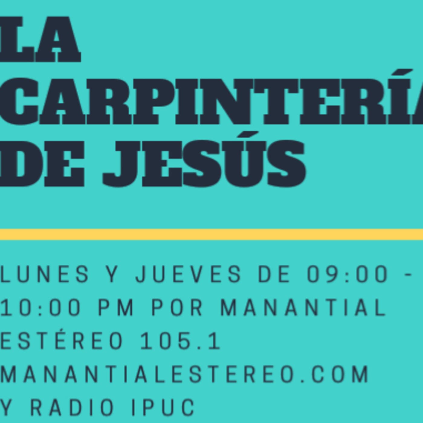 LA CARPINTERÍA DE JESÚS - Podcasts