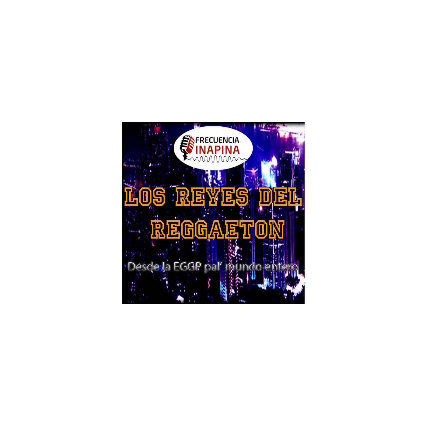 Los Reyes del Reggaetón - Podcasts