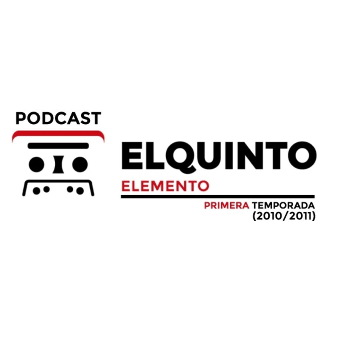 El Quinto Elemento Podcast | 1ra Temporada 2011 - Podcasts