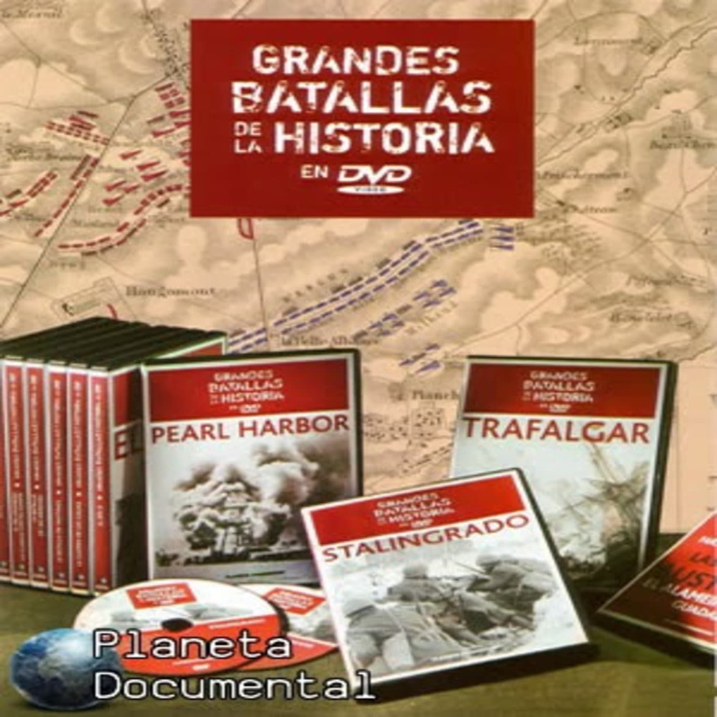 Grandes Batallas de la Historia - Podcasts