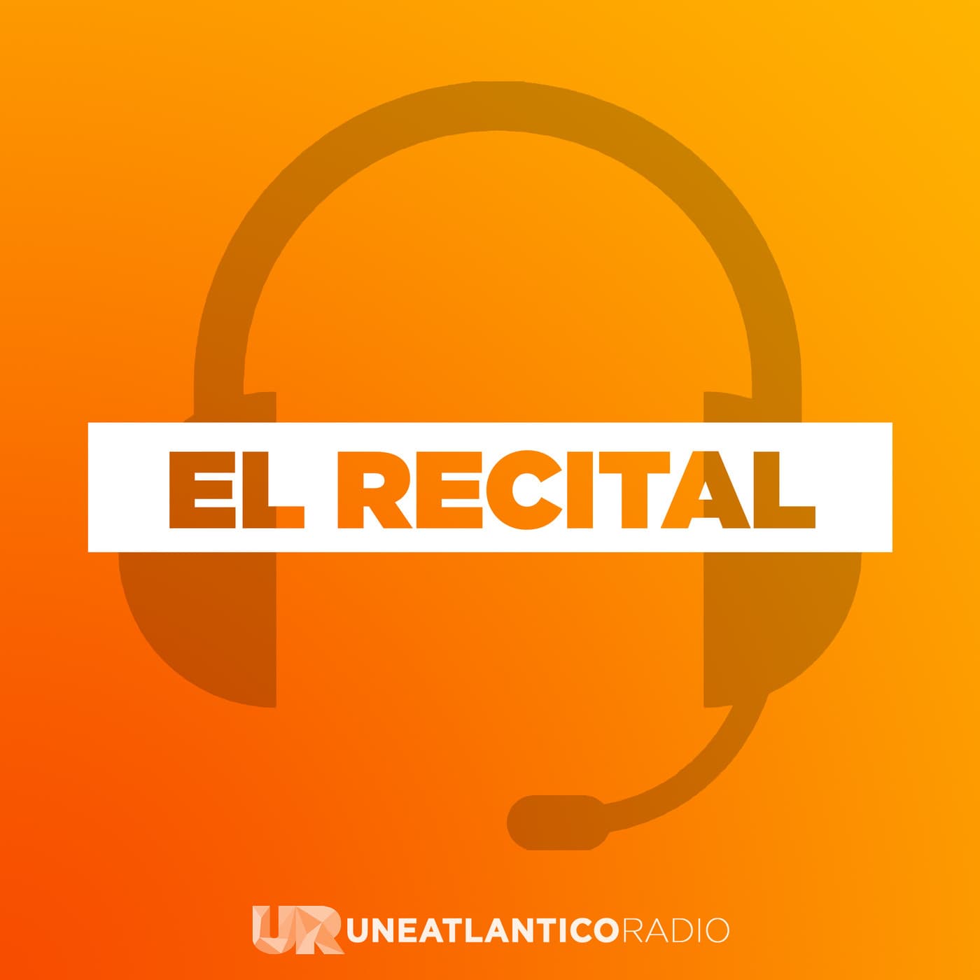 El Recital - Podcasts