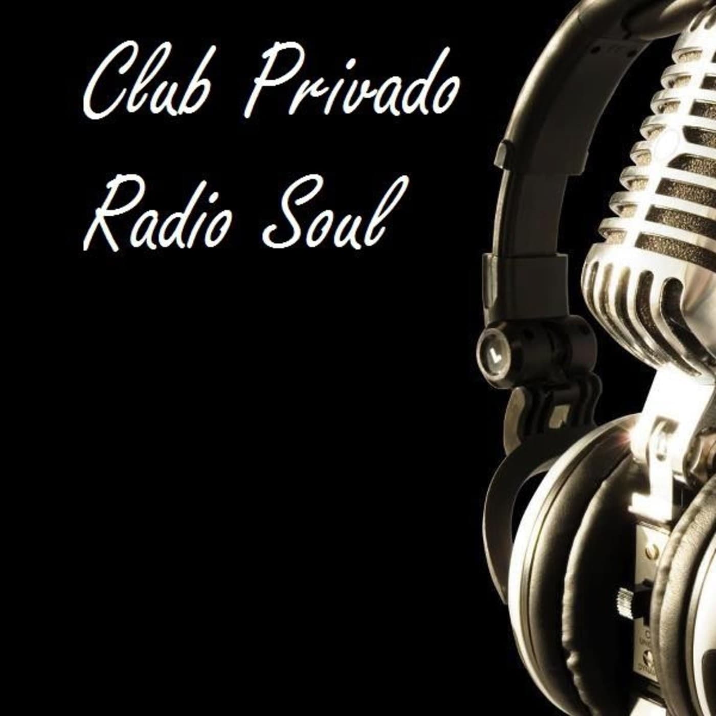 Podcast de Club Privado Radio Soul - Podcasts