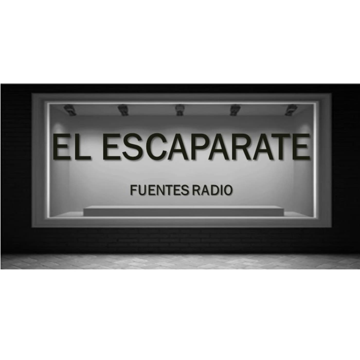 El Escaparate - Podcast
