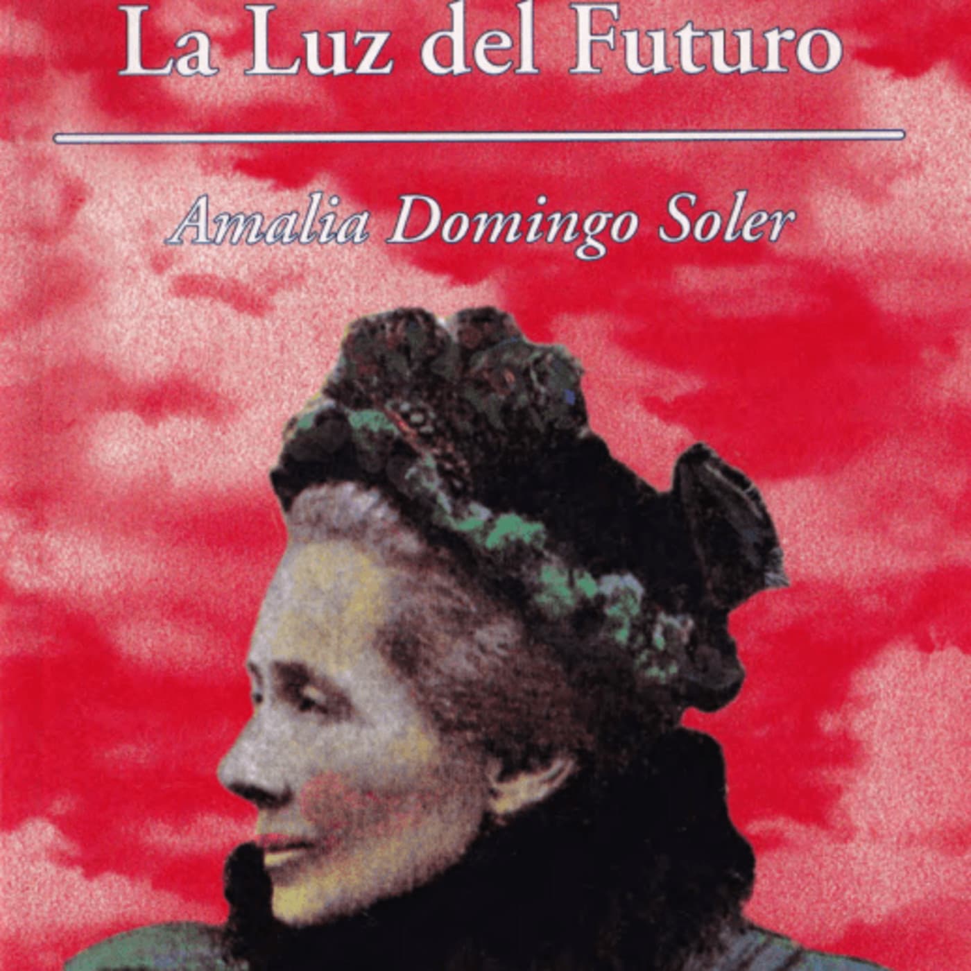 La Luz del Futuro - Podcastler