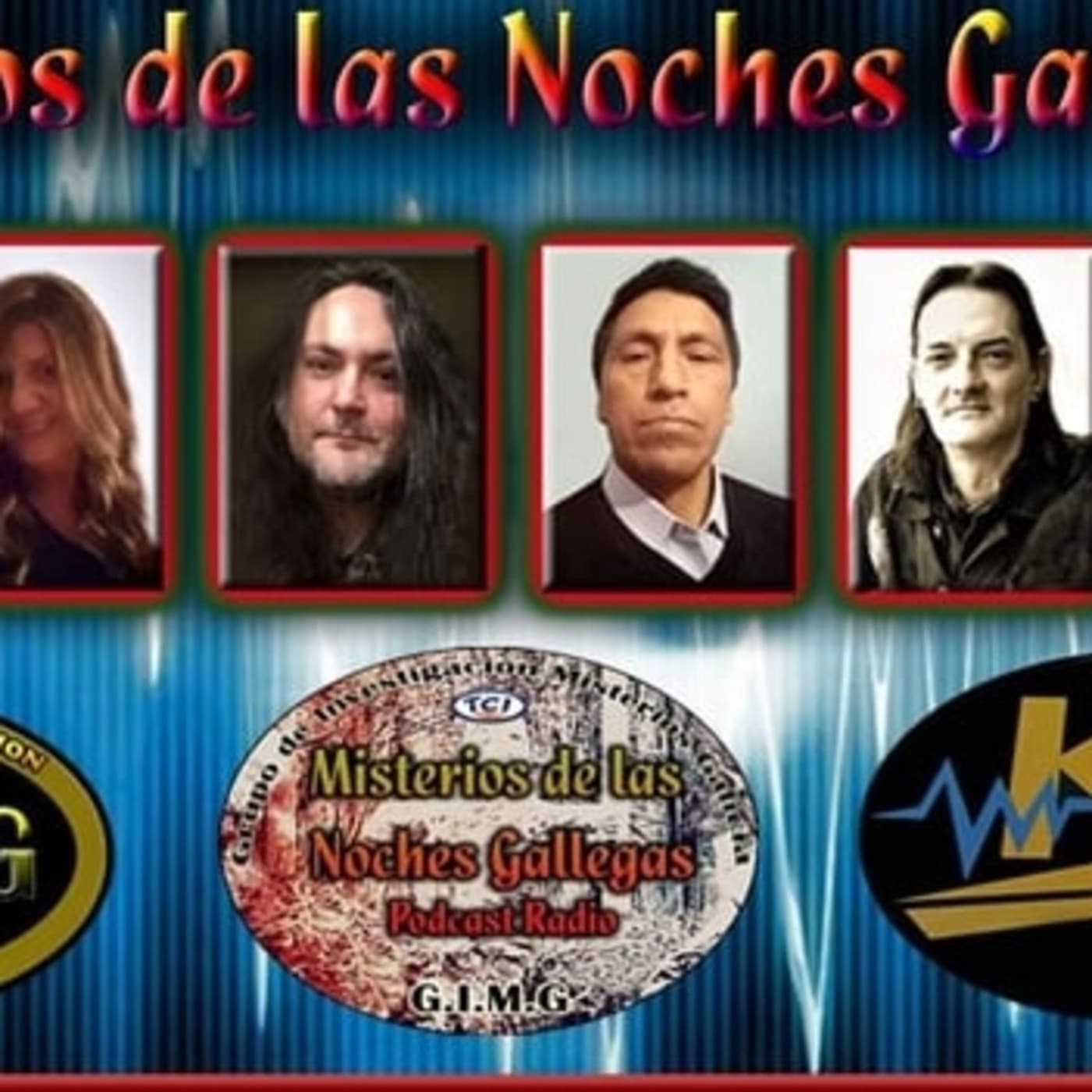 MISTERIOS DE LAS NOCHES GALLEGAS - Podcasts