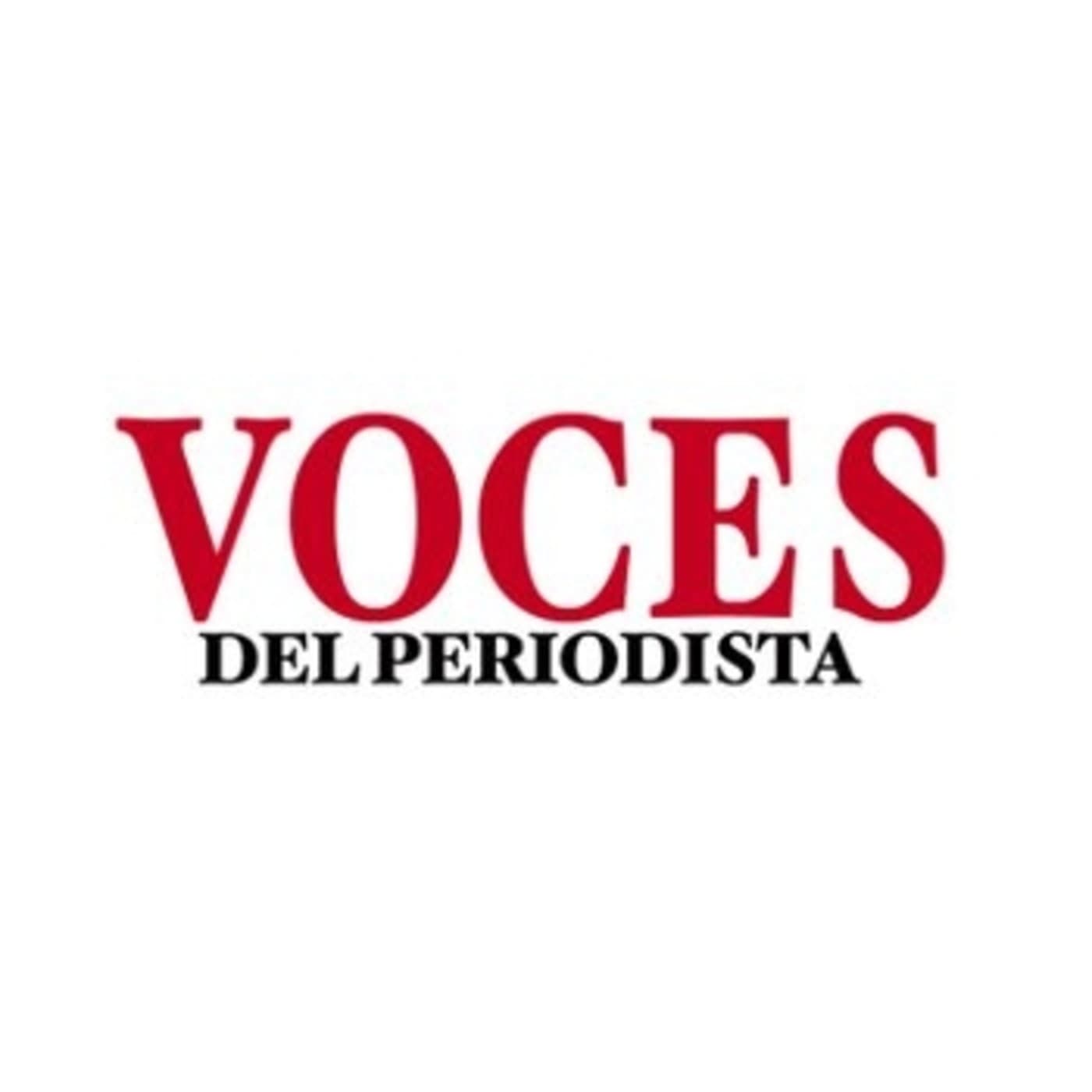 Voces del Periodista - Club de Periodistas - Podcasts