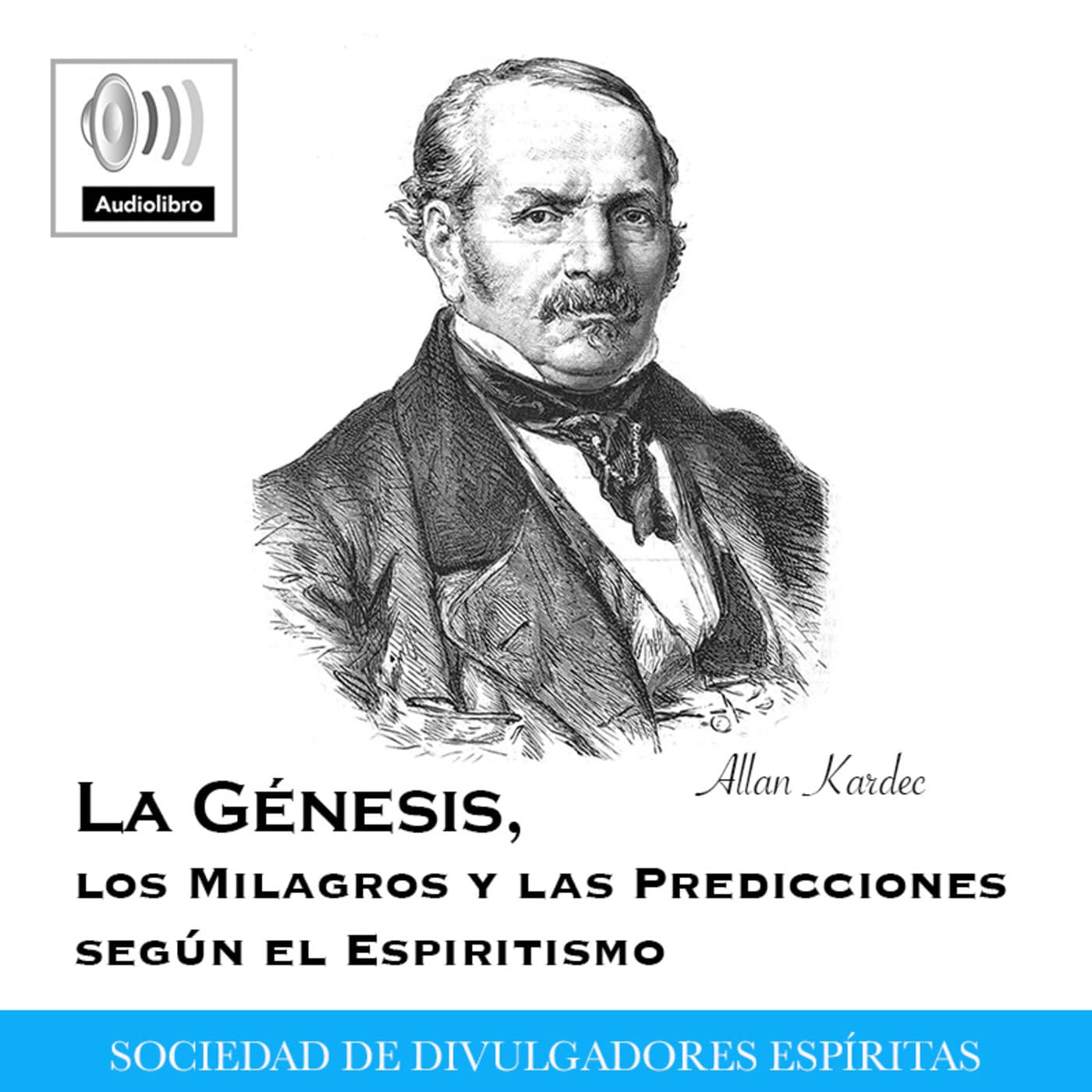 La Génesis, los milagros y las predicciones - Podcasts
