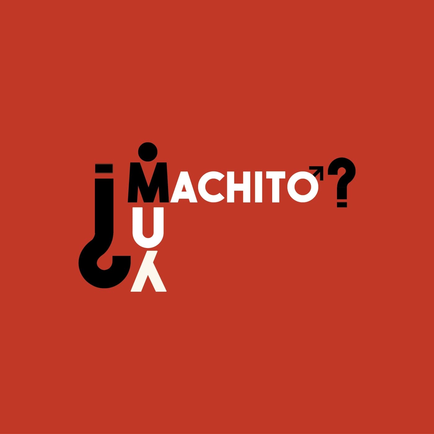 ¿Muy Machito? - Podcasts
