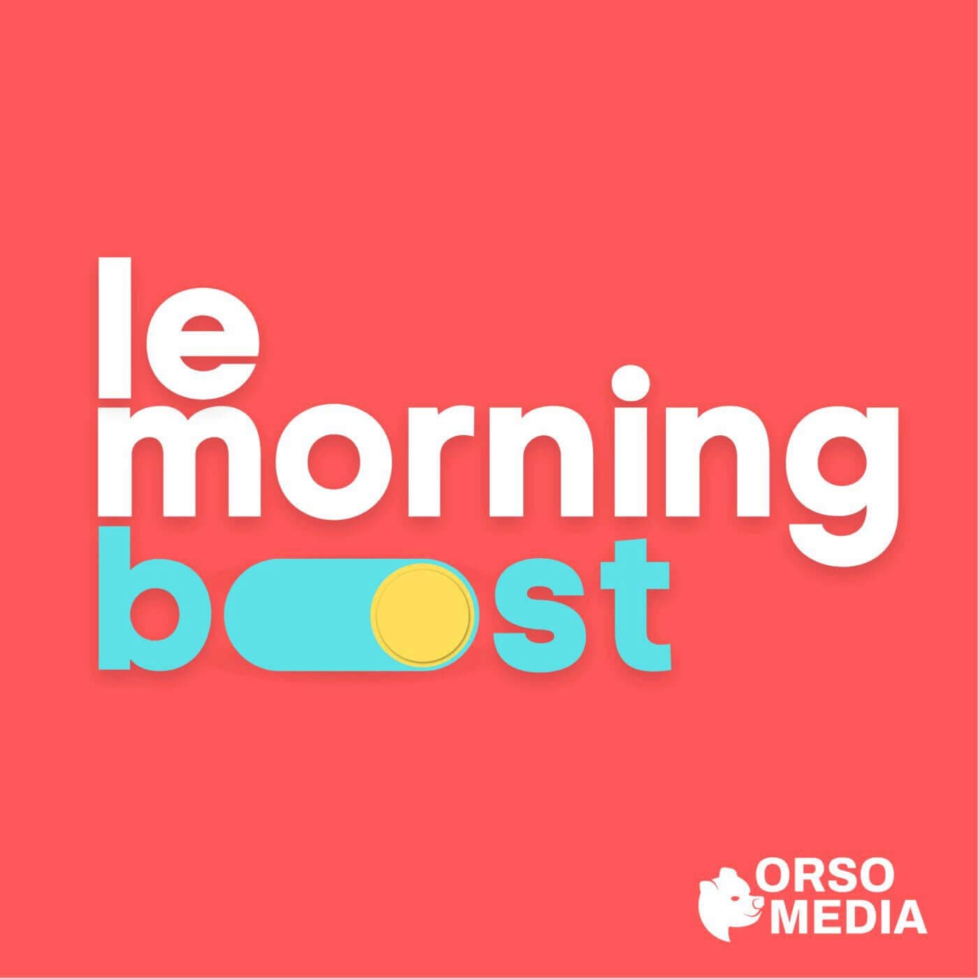 Le Morning Boost - Podcasts