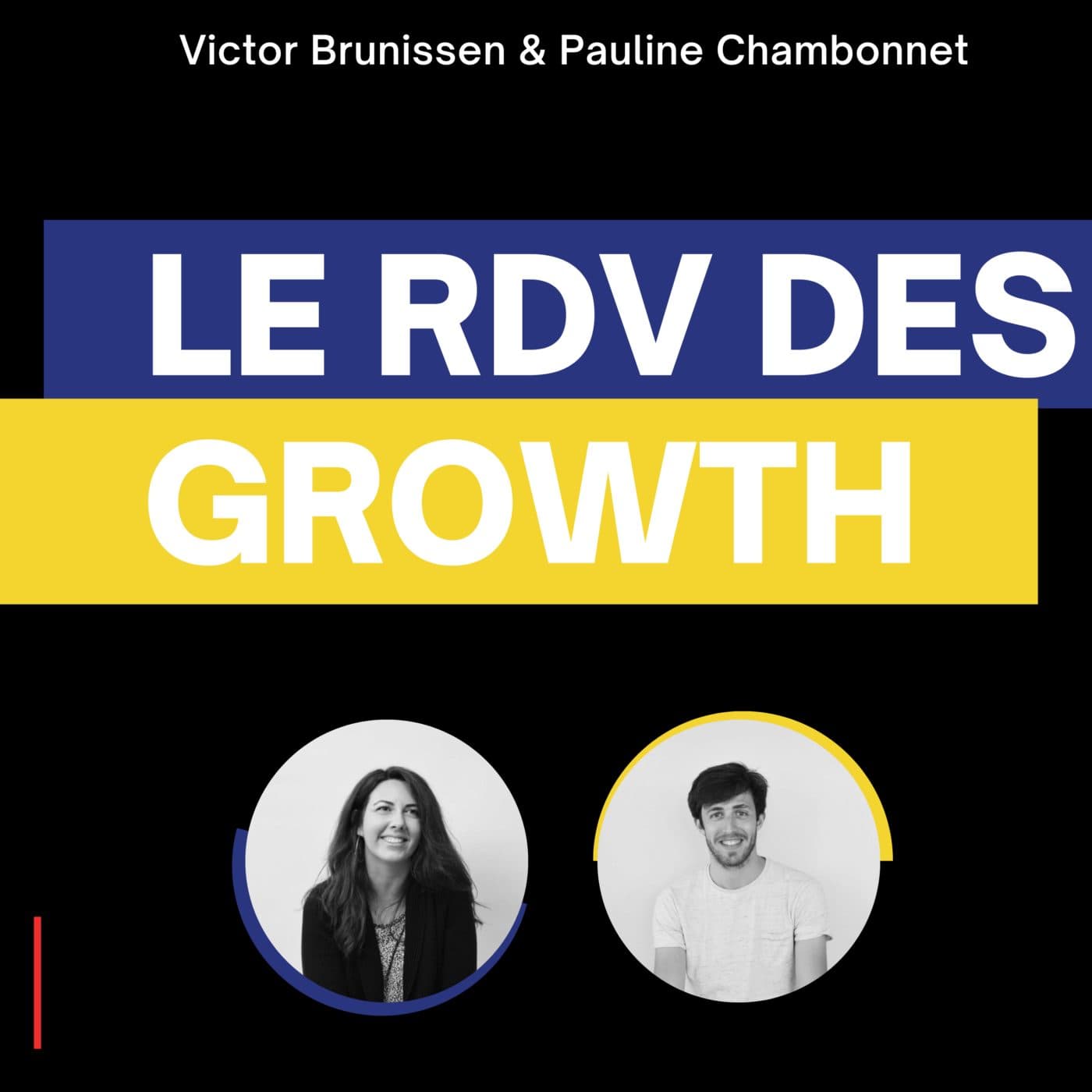 Le RDV des Growth - Podcasts