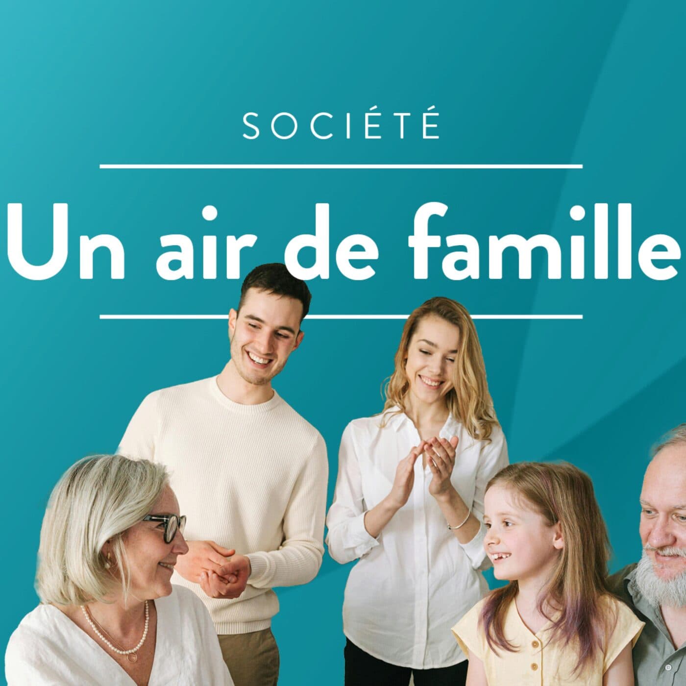 Un air de famille - Podcasts