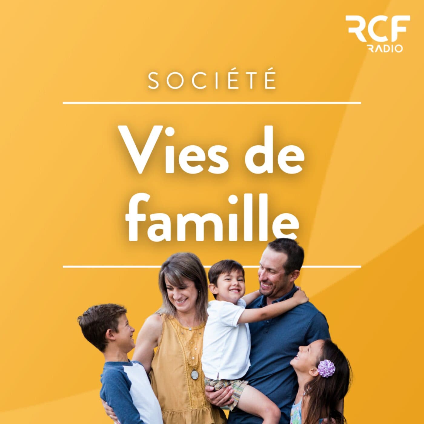 Vies de famille - Podcasts