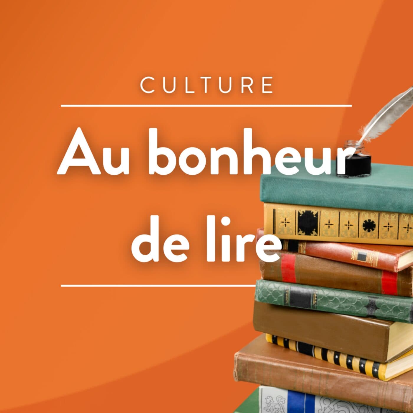 Au bonheur de lire - Podcasty