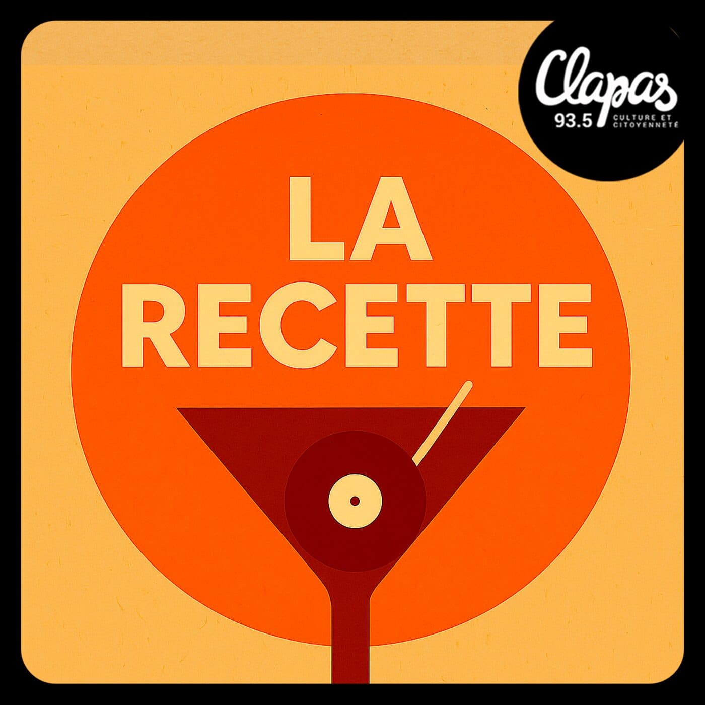 La Recette - Podcasts