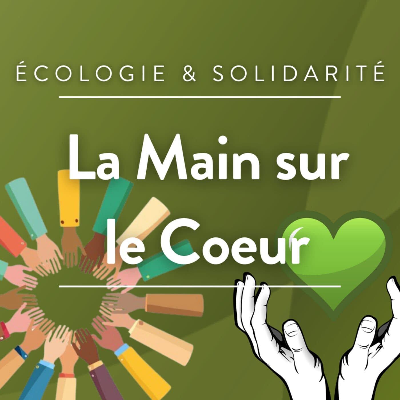 La Main sur le Coeur - Podcasts