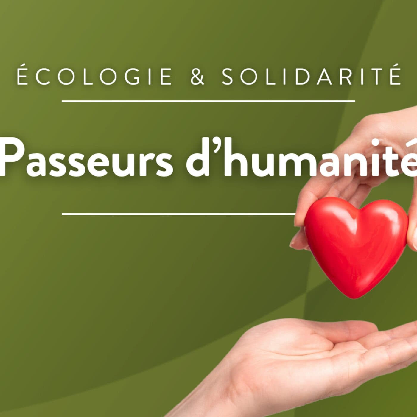 Passeurs d'humanité - Podcasts