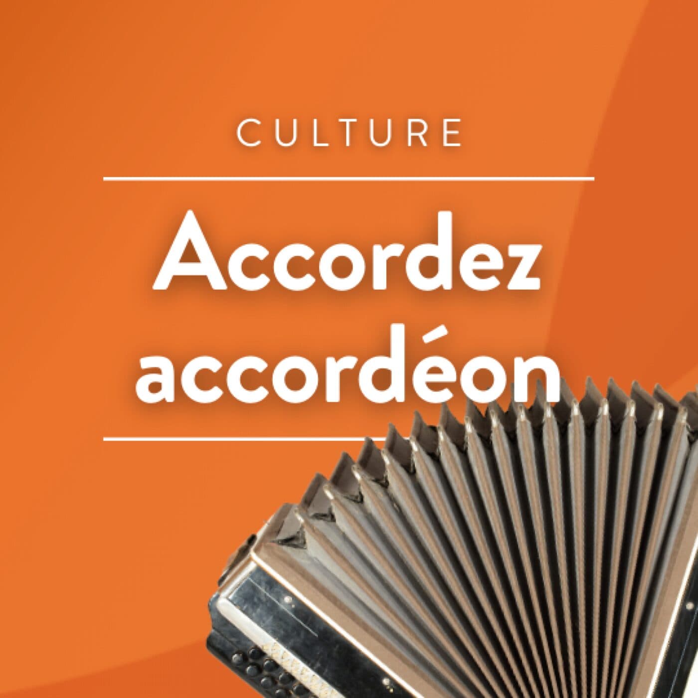 Accordez accordéon - Podcasts
