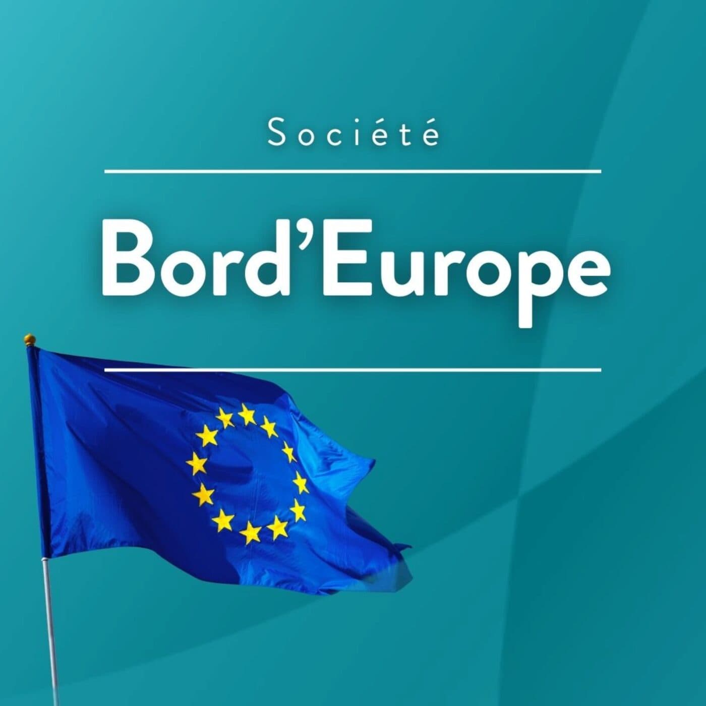 Bord'Europe - Podcastler
