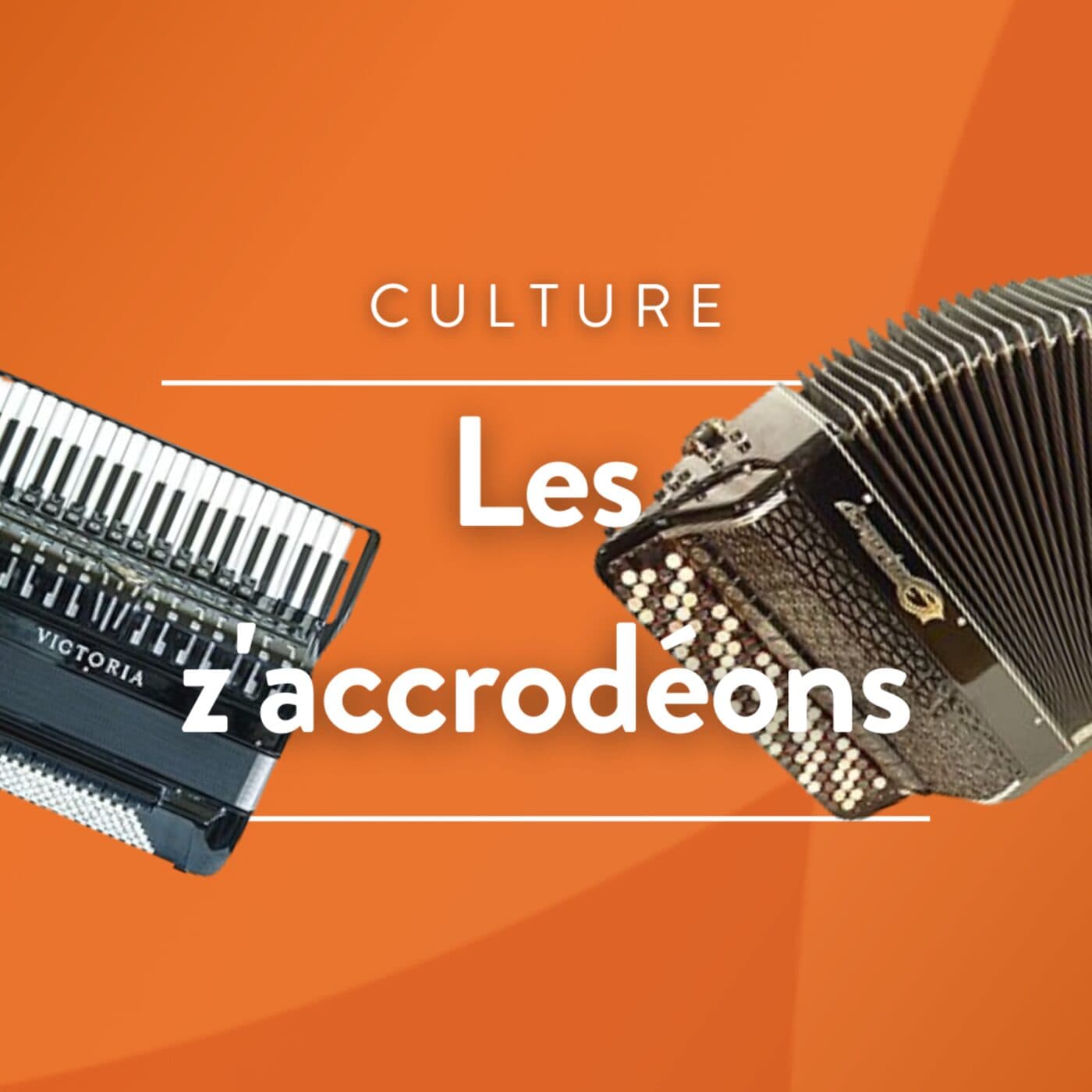 Les z'accrodéons - Podcasts