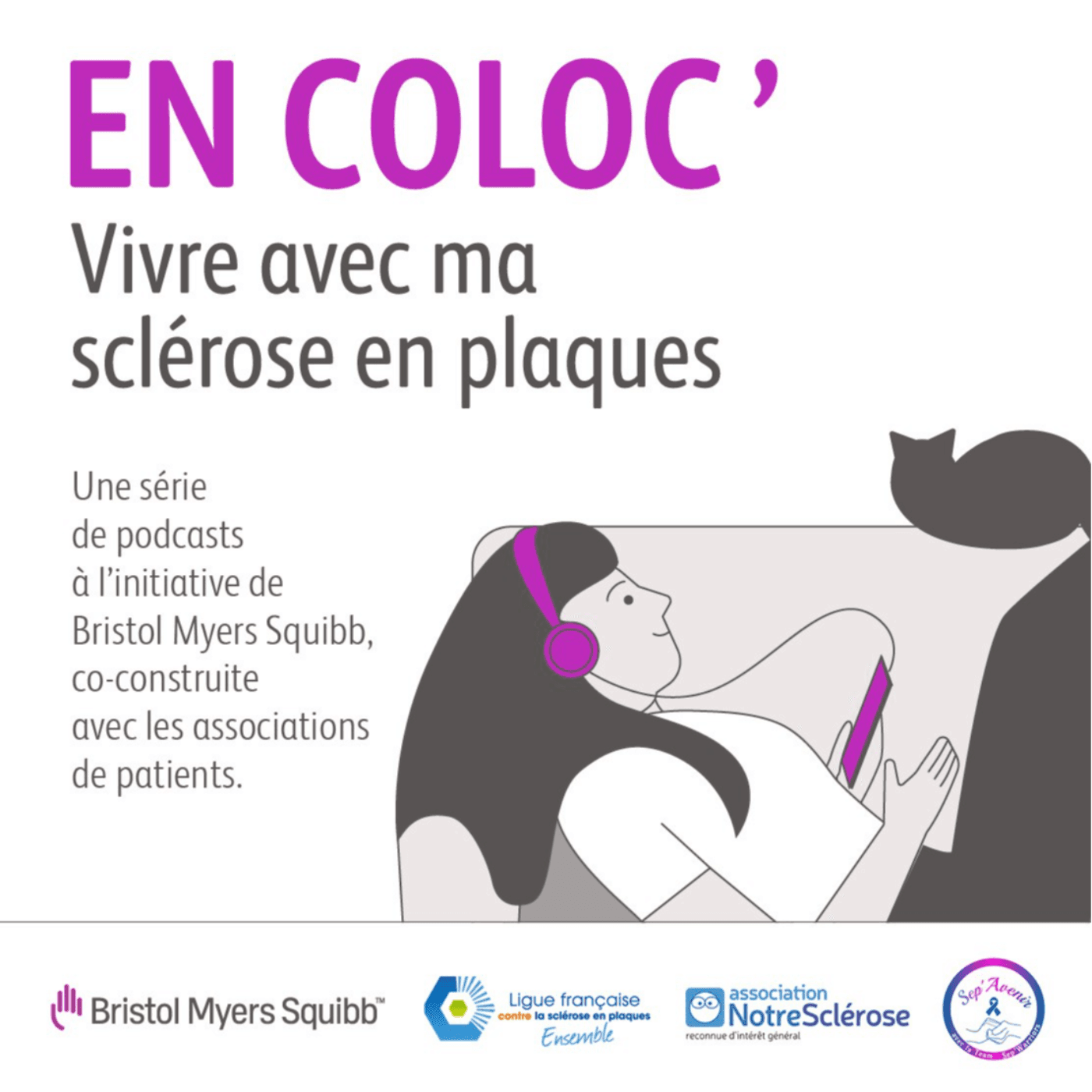 En Coloc' : vivre avec ma sclérose en plaques - Podcasts
