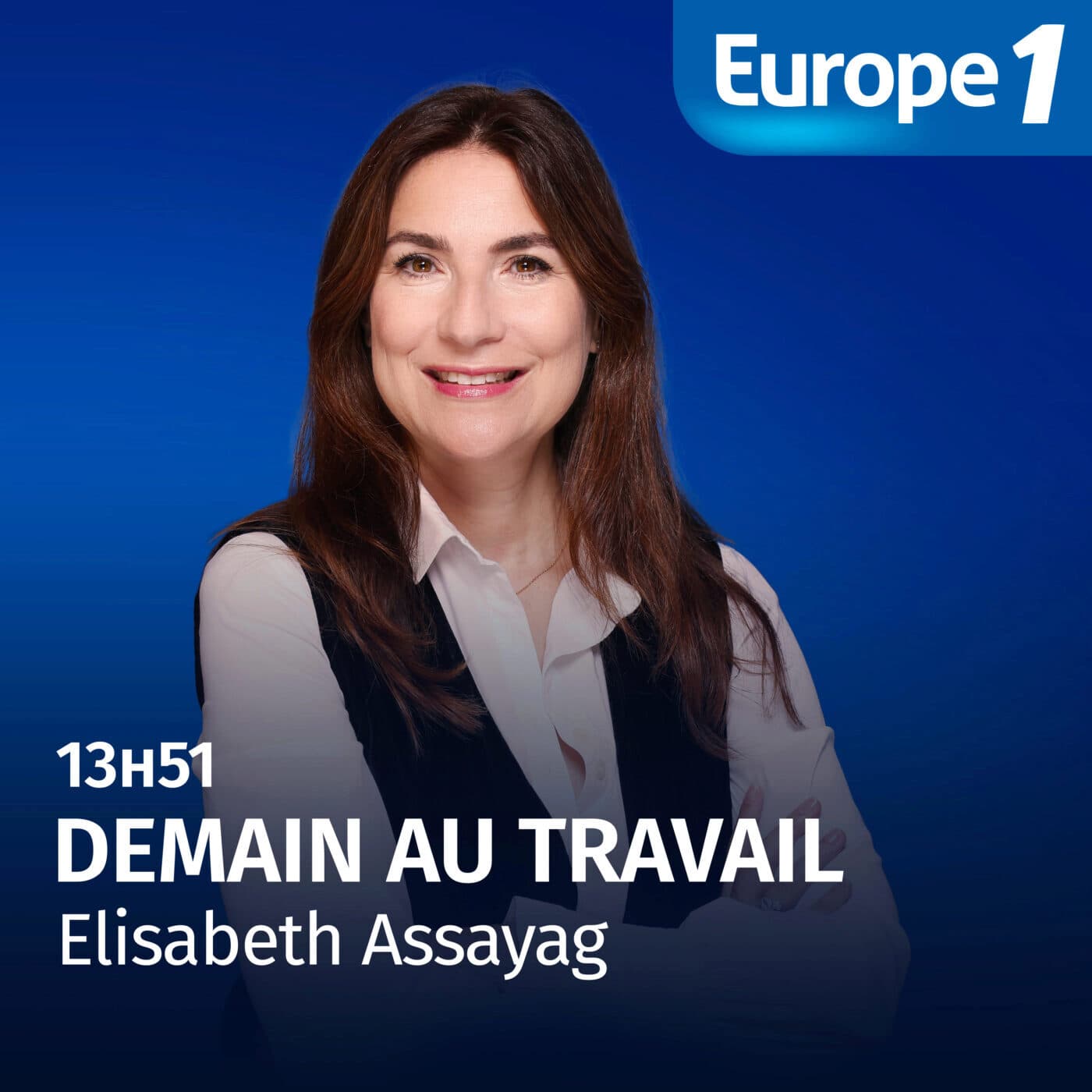 Demain au travail - Elisabeth Assayag - Podcasts