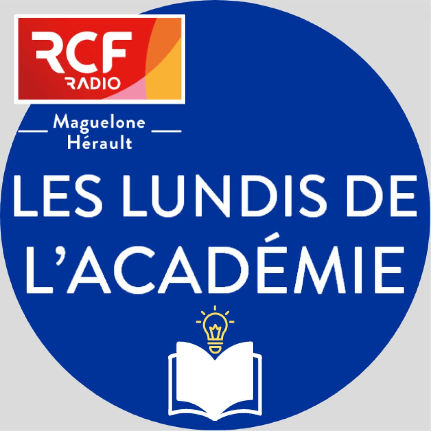 Les lundis de l'Académie - Podcasts