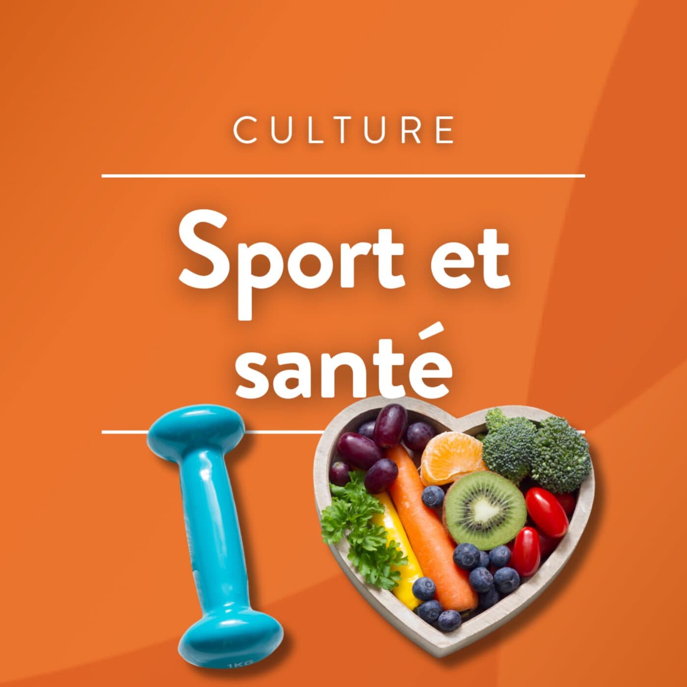 Sport et Santé - Podcasts