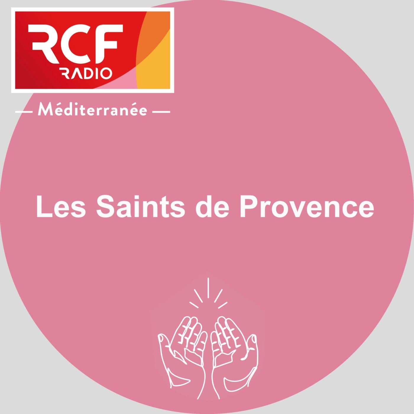 Les Saints de Provence - Podcasts