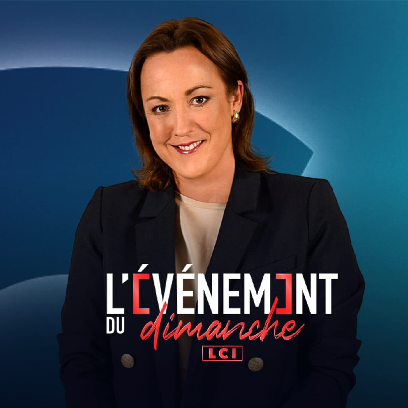 L’événement du dimanche LCI - Podcasts