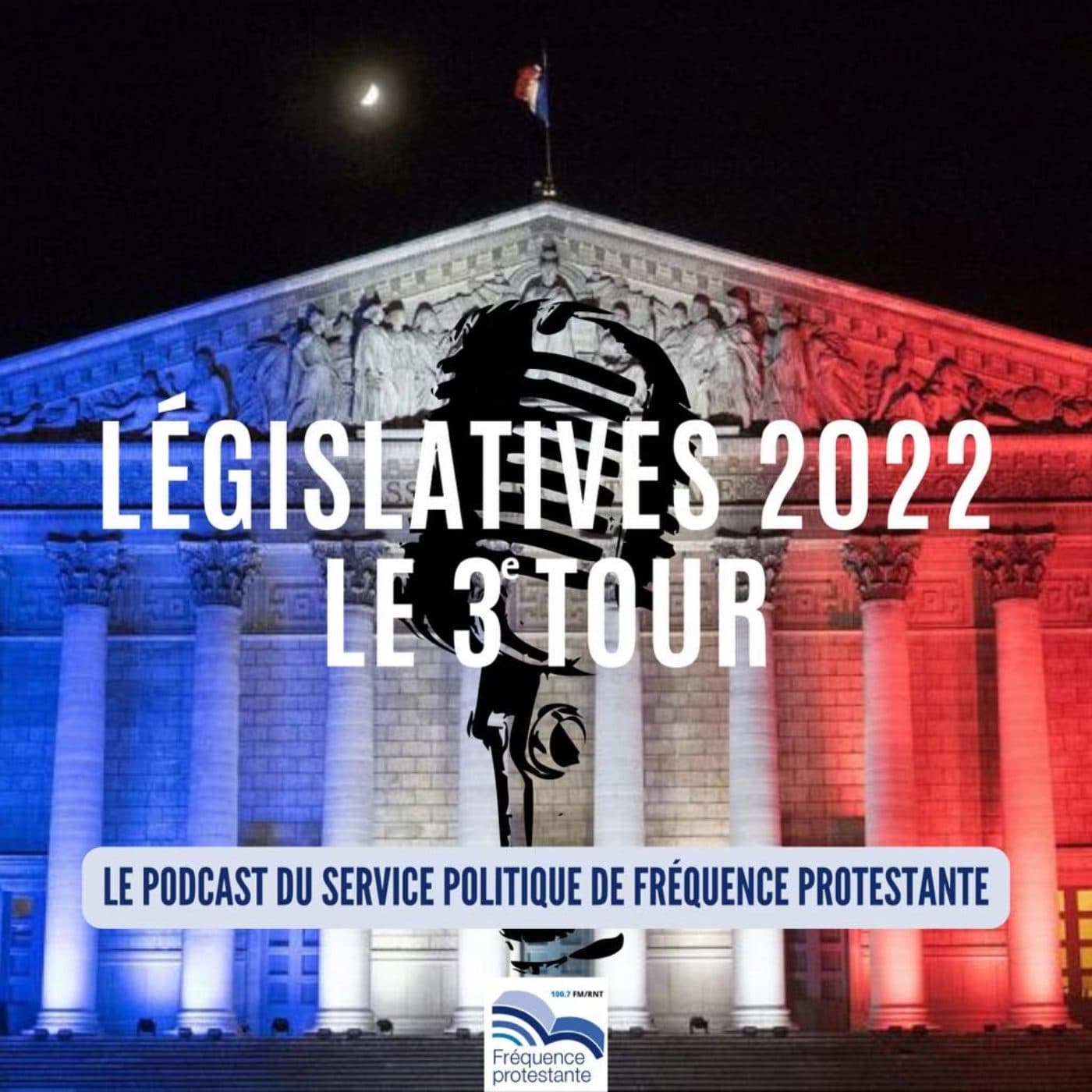 Législatives 2022, le 3e tour - Podcasts