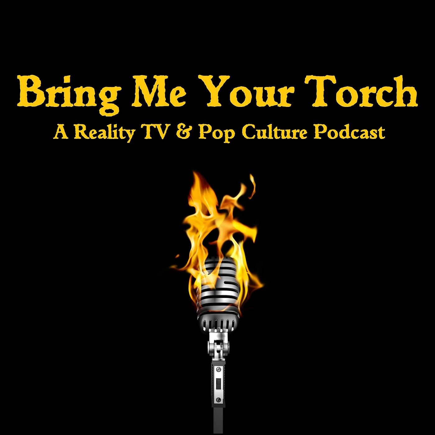 Bring Me Your Torch - Podcasts