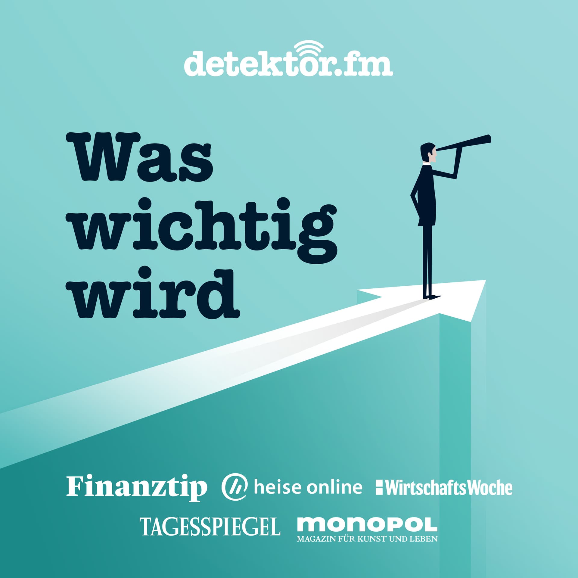 Was wichtig wird - Podcasts