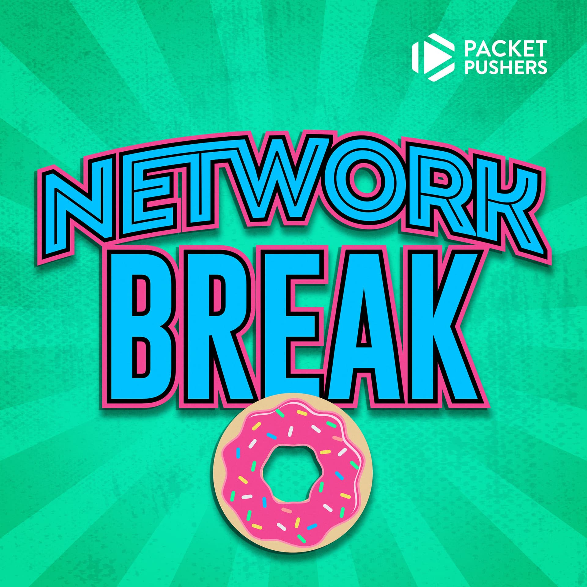 Network Break - Podcasts