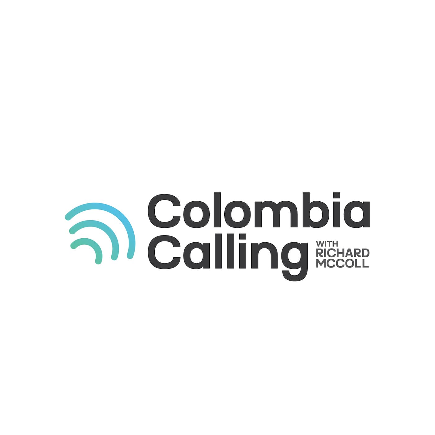 Colombia Calling - The English Voice in Colombia - Podcasts