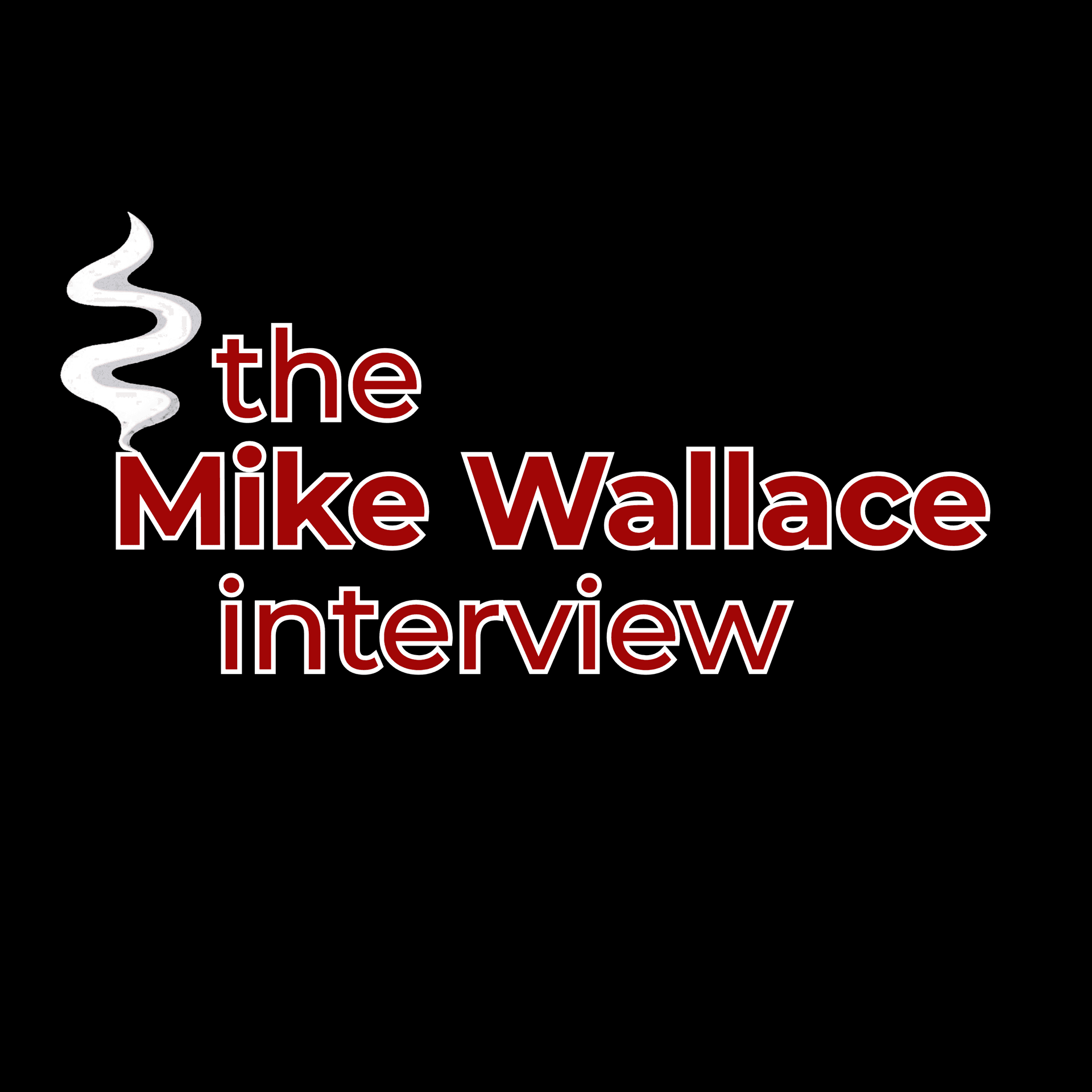 The Mike Wallace Interview - Podcasts