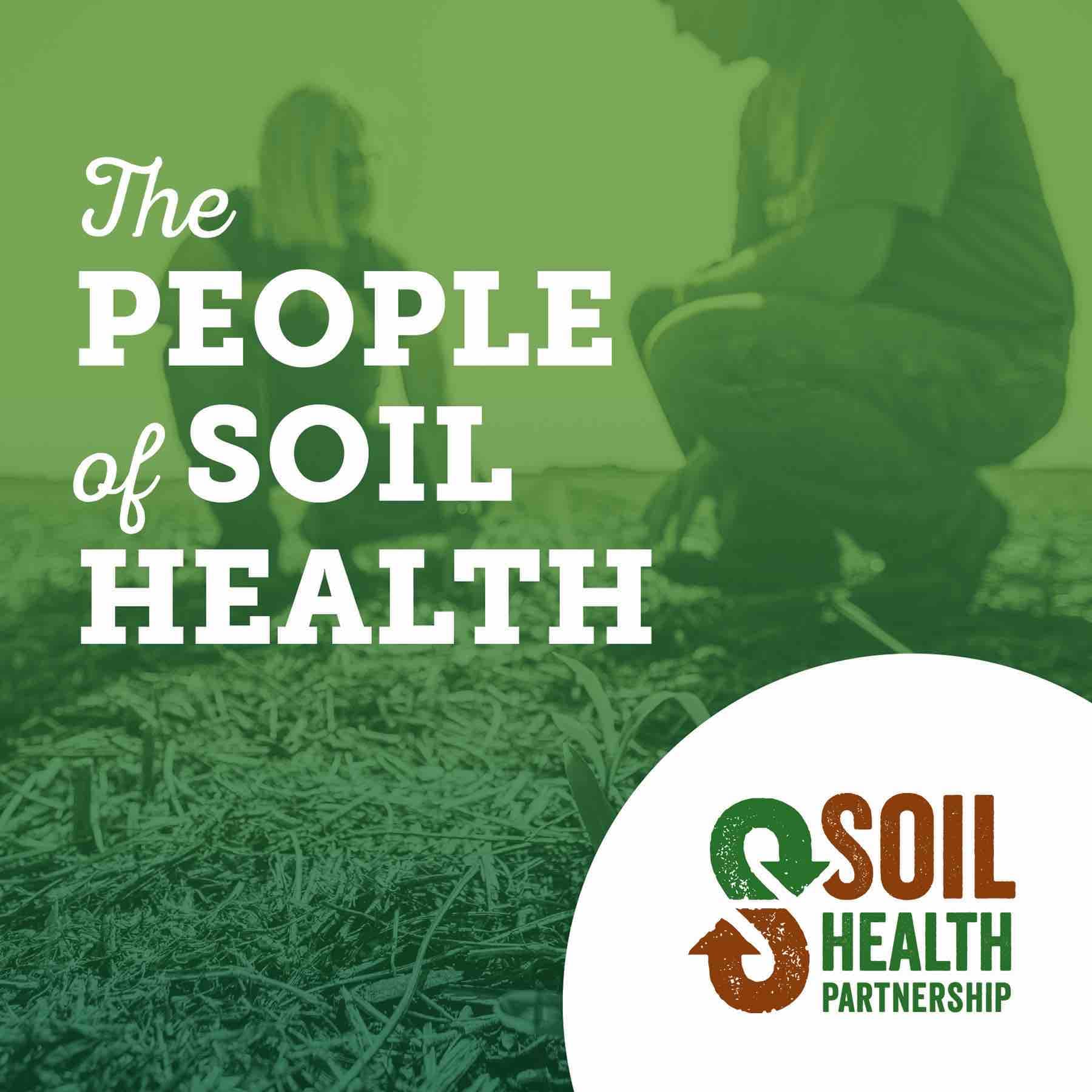 The People of Soil Health - Podcasts