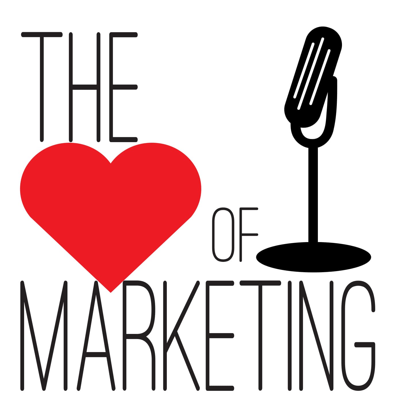 The Heart Of Marketing - Podcasts