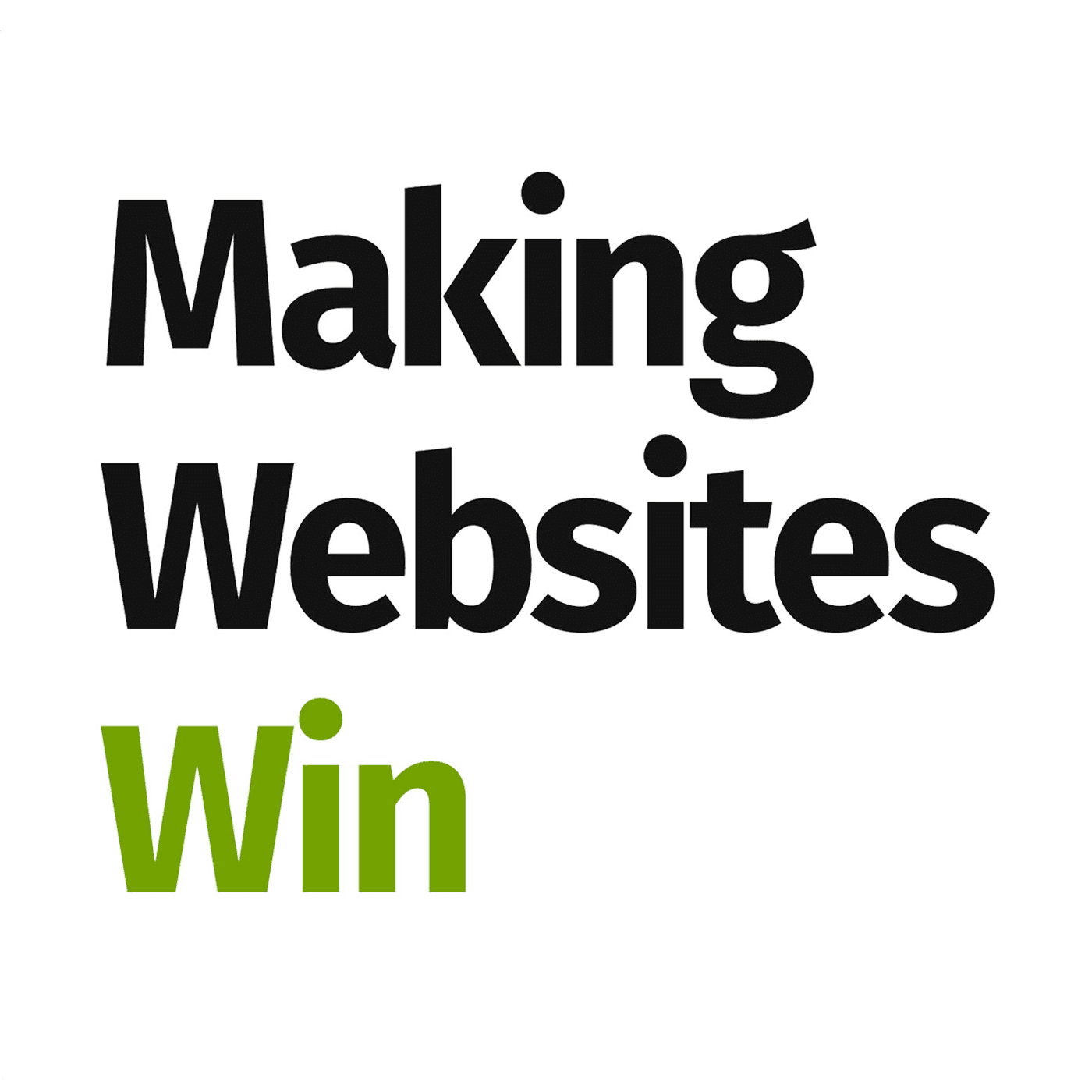 Making Websites Win - Podcasts