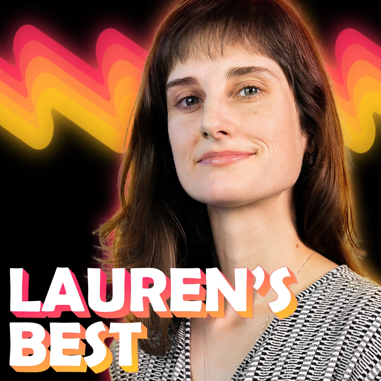 Lauren's Best - Podcasts