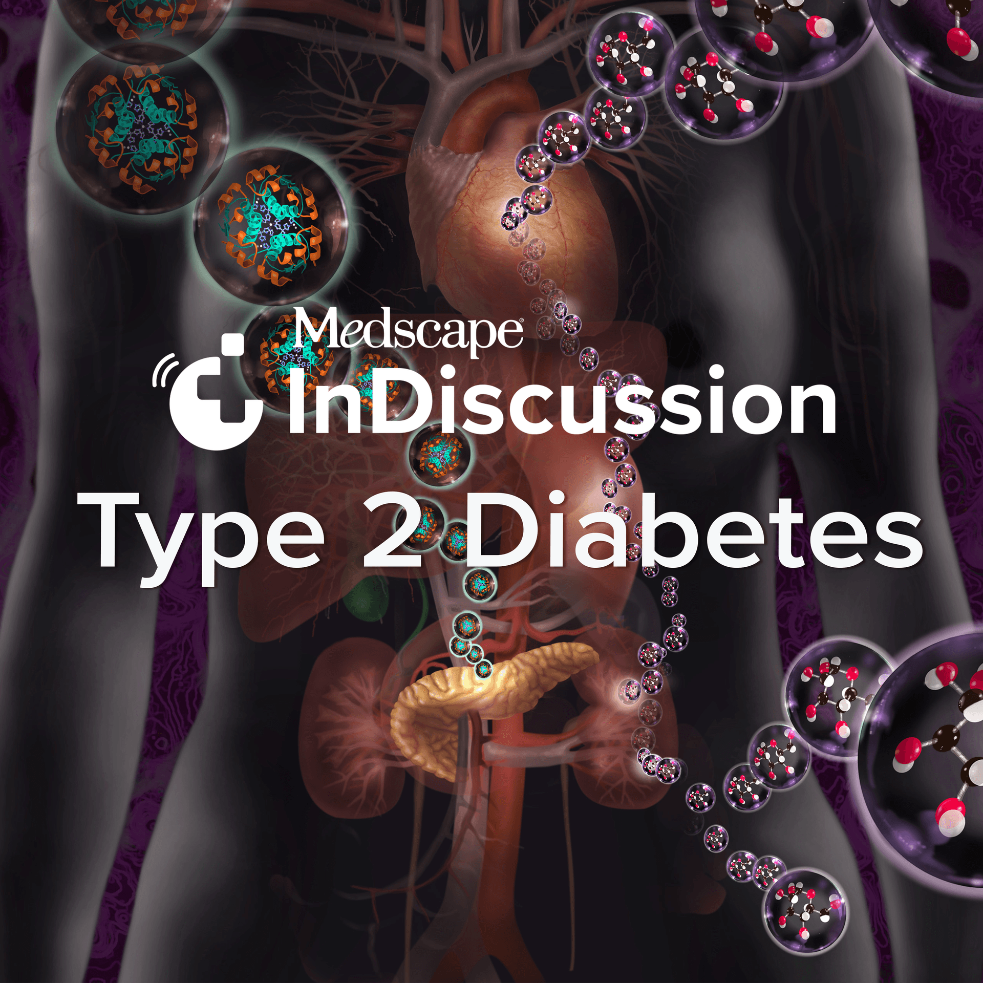 Medscape InDiscussion: Type 2 Diabetes - Podcasts